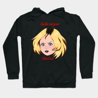 Tiffany Barbie eat you're heart out Hoodie